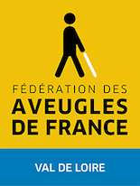 Fédération des Aveugles de France Val de Loire